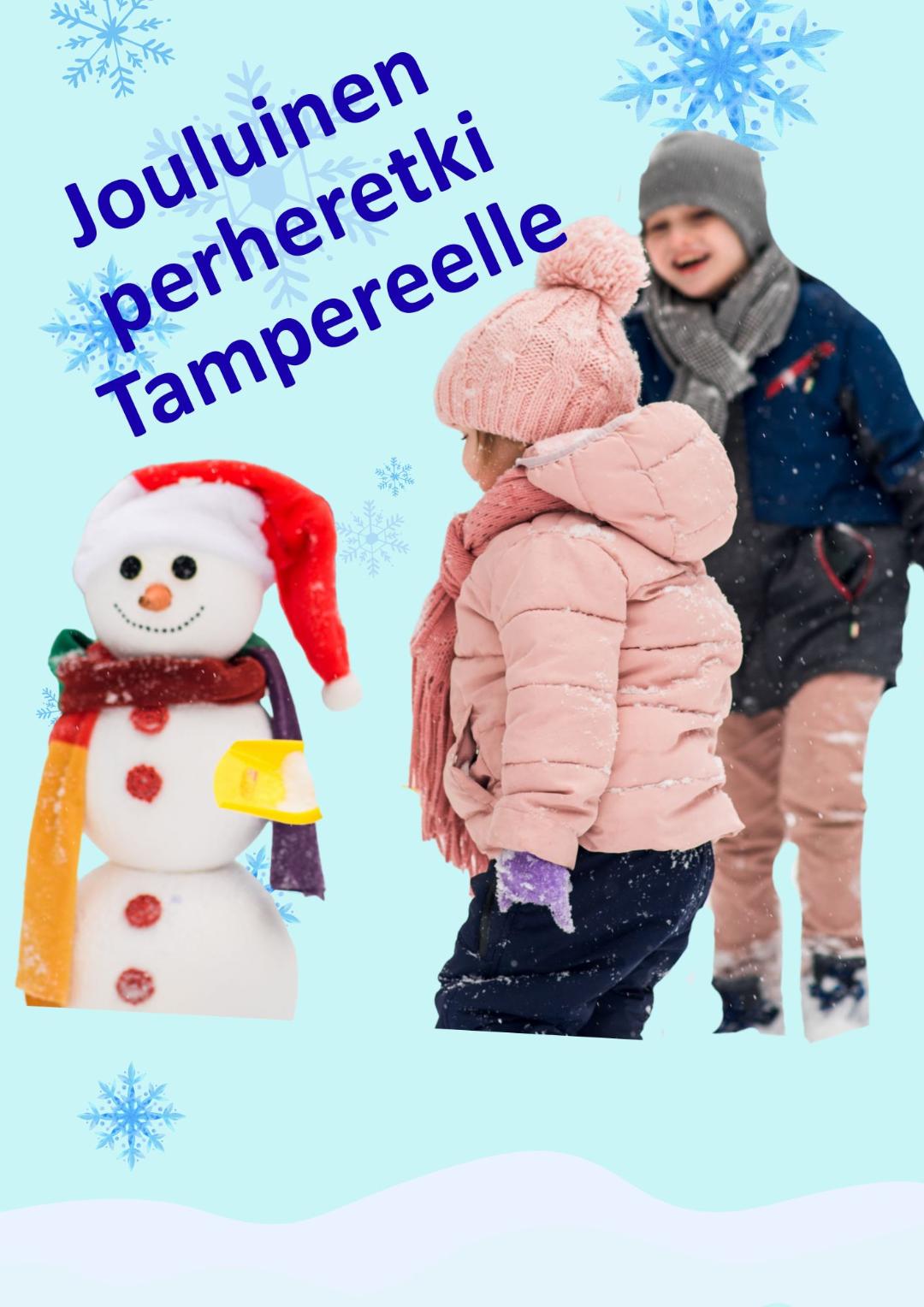 Lumiukko ja kaksi lasta
