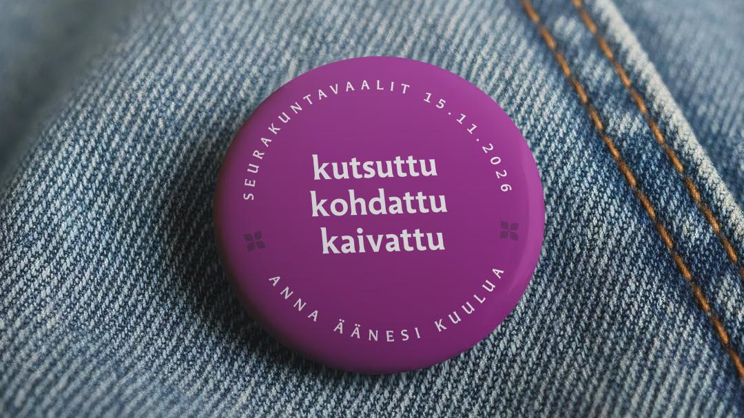 rintanappi jossa lukee kutsuttu, kohdattu,kaivattu
